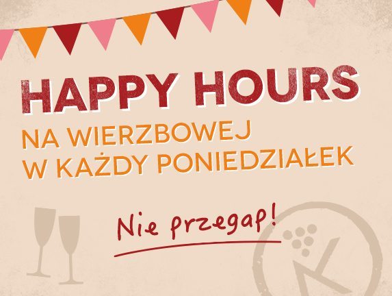 Happy hours na Wierzbowej