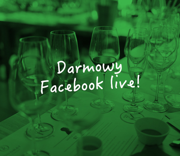 Spotkajmy się na Facebook Live! Darmowy minikurs podstawowej wiedzy o winach