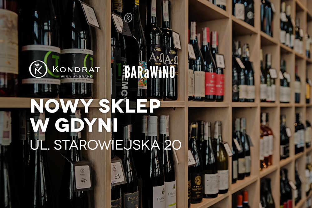 Nowy sklep Kondrat Wina Wybrane w Gdyni