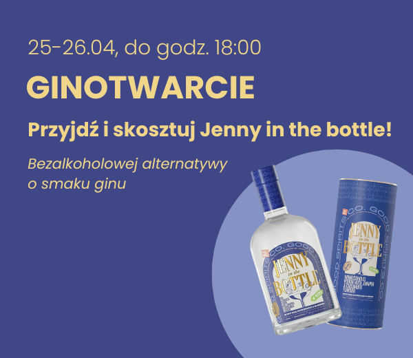 Ginotwarcie Jenny in the bottle! Przyjdź i spróbuj!