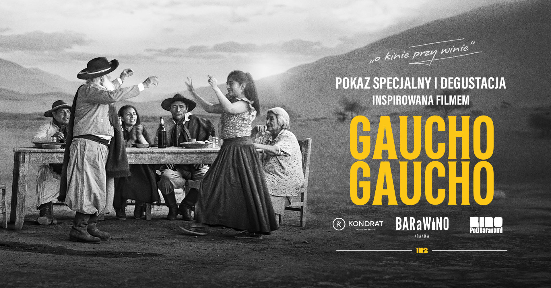 Degustacja komentowana "O kinie przy winie w BARaWINIE" + przedpremierowy pokaz filmu "Gaucho Gaucho" w Krakowie
