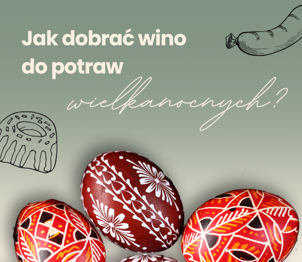 jakie wino na wielkanoc blog mini
