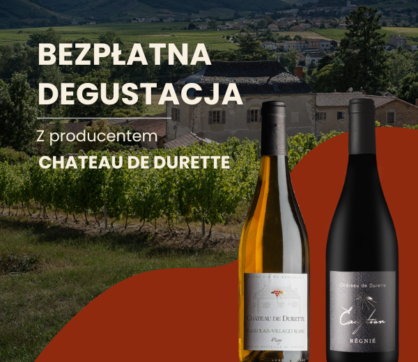 bezplatna degustacja wierzbowa chateau de durette blog mini
